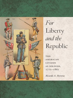 cover image of For Liberty and the Republic